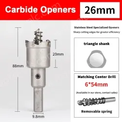 Stainless steel special hole opener 26mm