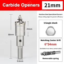 Stainless steel special hole opener 21mm